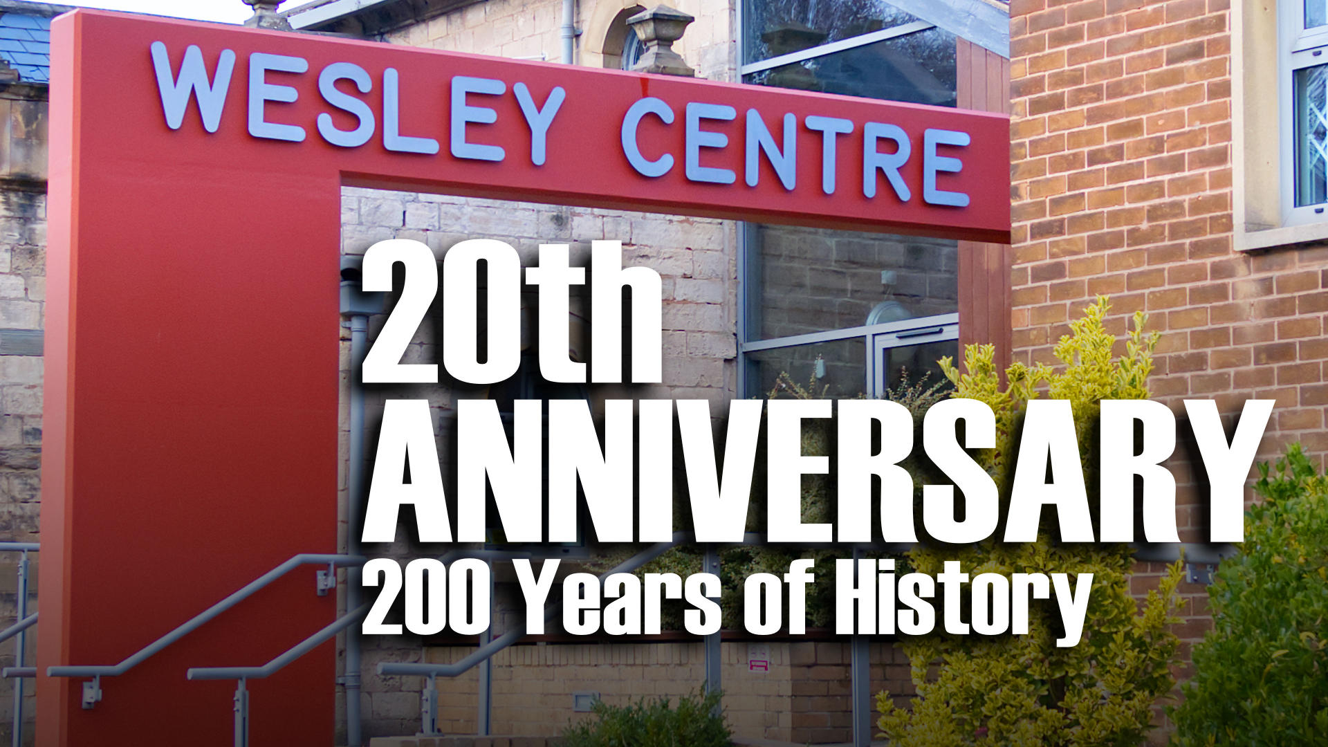 Wesley Centre 20th Anniversary Video Thumbnail